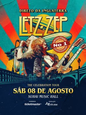 LETZ ZEP, TRIBUTO OFICIAL ao LED ZEPPELIN, se apresenta em AGOSTO